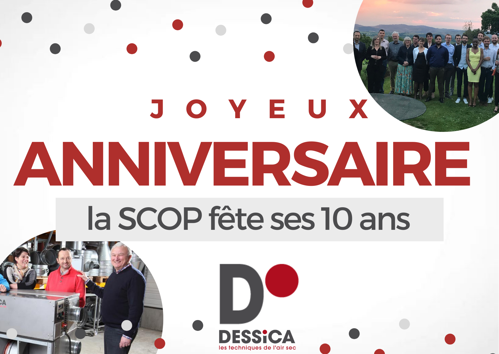 LA SCOP DESSICA FETE SES 10 ans